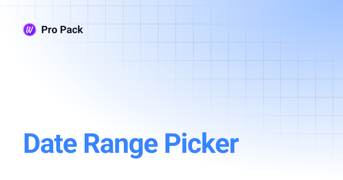 Date Range Picker | Pro Pack