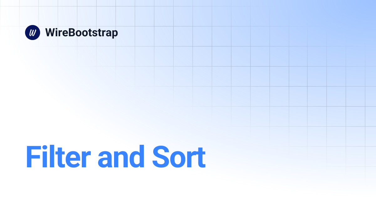 Filter and Sort | WireBootstrap